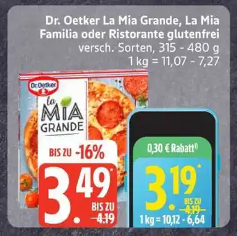 Edeka Dr. Oetker La Mia Grande, La Mia Familia oder Ristorante glutenfrei Angebot