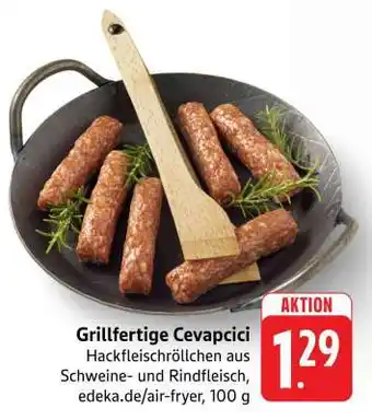 Edeka Grillfertige Cevapcici Angebot