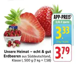 Edeka Unsere Heimat − echt & gut Erdbeeren Angebot