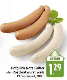Edeka Hofglück Rote Griller oder Rostbratwurst weiß Angebot