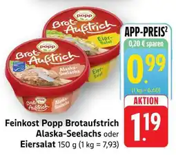 Edeka Feinkost Popp Brotaufstrich Alaska-Seelachs oder Eiersalat Angebot