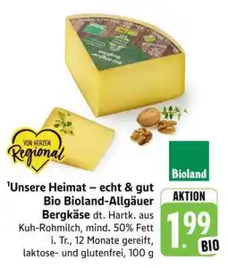 Edeka Unsere Heimat – echt & gut Bio Bioland-Allgäuer Bergkäse Angebot