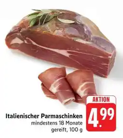 Edeka Italienischer Parmaschinken Angebot