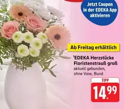Edeka EDEKA Herzstücke Floristenstrauß groß Angebot