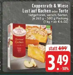 Edeka Coppenrath & Wiese Lust auf Kuchen oder Torte Angebot