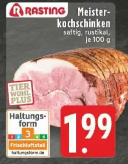 Edeka Rasting Meisterkochschinken Angebot