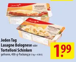 Famila Nord Ost Jeden Tag Lasagne Bolognese oder Tortelloni Schinken Angebot