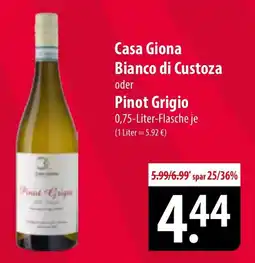 Famila Nord Ost Casa Giona Bianco di Custoza oder Pinot Grigio Angebot