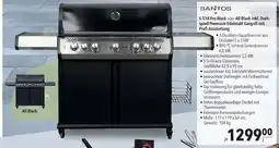 CITTI Markt SANTOS S-518 Pro Black oder All Black inkl. Dreh- spieẞ Premium Edelstahl Gasgrill mit Profi-Ausstattung Angebot