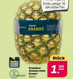 NETTO Premieur Ananas ohne Angebot