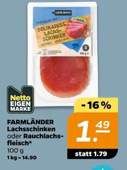 NETTO FARMLÄNDER Lachsschinken oder Rauchlachs fleisch Angebot