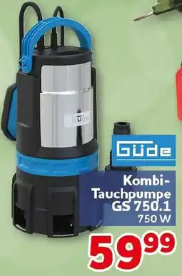 CENTERSHOP Güde Kombi Tauchpumpe GS 750.1 Angebot