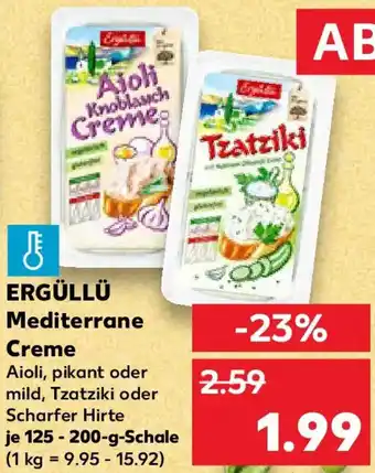Kaufland ERGÜLLÜ Mediterrane Creme Angebot