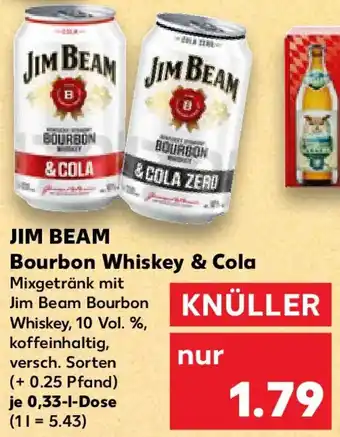 Kaufland JIM BEAM Bourbon Whiskey & Cola Angebot