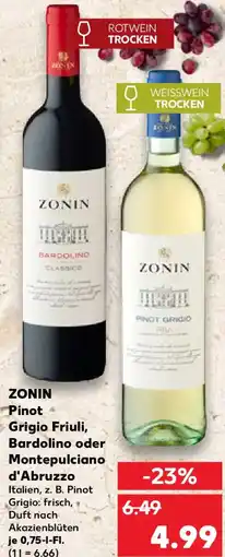 Kaufland ZONIN Pinot Grigio Friuli, Bardolino oder Montepulciano d'Abruzzo Angebot