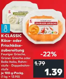 Kaufland K-CLASSIC Käse- oder Frischkäsezubereitung Angebot