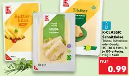 Kaufland K-CLASSIC Schnittkäse Angebot