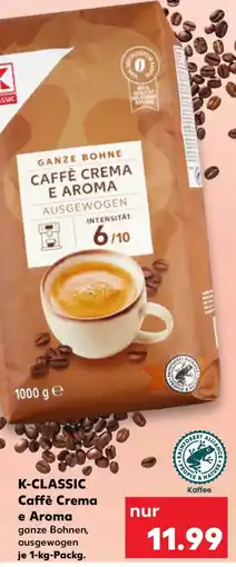 Kaufland K-CLASSIC Caffè Crema e Aroma Angebot