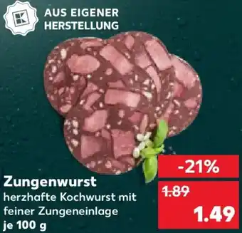 Kaufland Zungenwurst Angebot