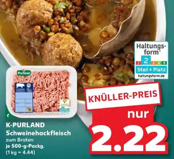 Kaufland K-PURLAND Schweinehackfleisch Angebot