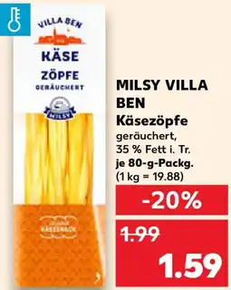 Kaufland MILSY VILLA BEN Käsezöpfe Angebot