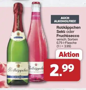 Famila Nord West Rotkäppchen Sekt oder Fruchtsecco Angebot