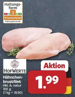 Famila Nord West HOFWERTE Hähnchenbrustfilet Angebot