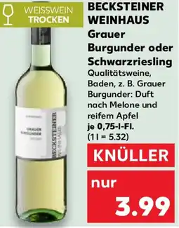 Kaufland BECKSTEINER WEINHAUS Grauer Burgunder oder Schwarzriesling Angebot