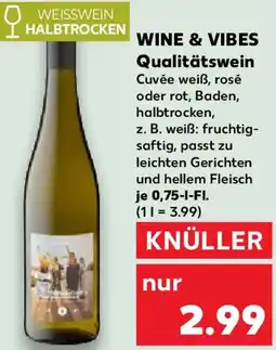 Kaufland WINE & VIBES Qualitätswein Angebot