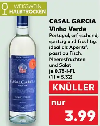 Kaufland CASAL GARCIA Vinho Verde Angebot