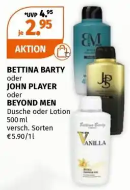 Müller BETTINA BARTY oder JOHN PLAYER oder BEYOND MEN Dusche oder Lotion Angebot