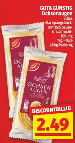 nah & gut GUT&GÜNSTIG Ochsenaugen Angebot