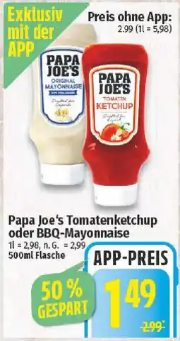 nah & gut Papa Joe's Tomatenketchup oder BBQ-Mayonnaise Angebot