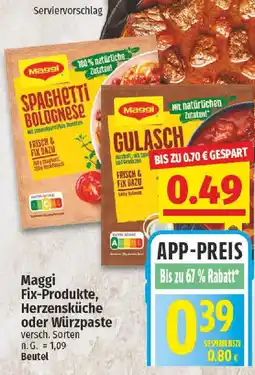 nah & gut Maggi Fix-Produkte, Herzensküche oder Würzpaste Angebot