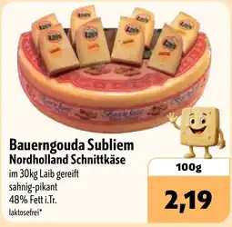 Aktiv Irma Bauerngouda Subliem Nordholland Schnittkäse Angebot