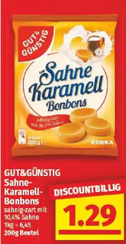 nah & gut GUT&GÜNSTIG Sahne Karamell Bonbons Angebot