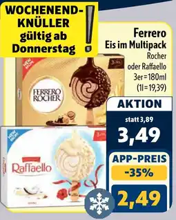 Aktiv Irma Ferrero Eis im Multipack Angebot