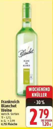 nah & gut Frankreich Blanchet Weine Angebot