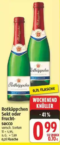 nah & gut Rotkäppchen Sekt oder Fruchtsecco Angebot
