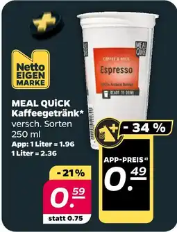 NETTO Netto eigenmarkemeal quick kaffeegetränk Angebot