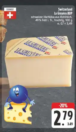 Edeka Le gruyère le gruyère aop Angebot