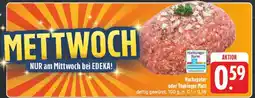 Edeka Hackepeter oder thüringer mett Angebot