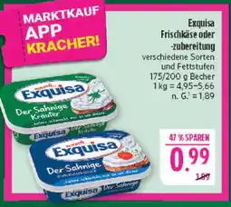Marktkauf Exquisa frischkäse oder -zubereitung Angebot