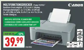 Marktkauf Canon multifunktionsdrucker pixma ts3752i Angebot