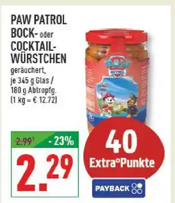 Marktkauf Paw patrol bockwürstchen Angebot