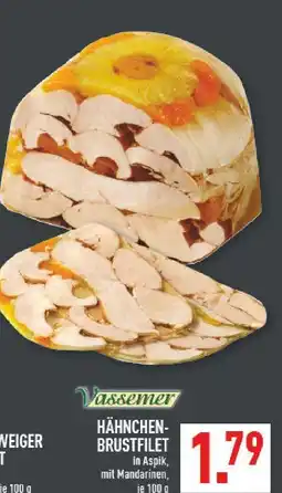Marktkauf Vassemer hähnchenbrustfilet Angebot
