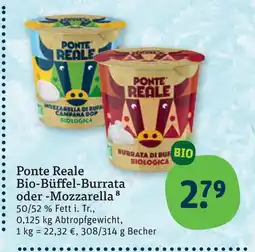 tegut Ponte reale bio-büffel-burrata Angebot