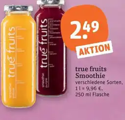 tegut True fruits smoothie Angebot