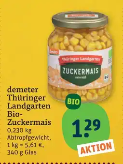 tegut Demeter thüringer landgarten bio-zuckermais Angebot