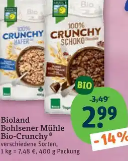tegut Bioland bohlsener mühle bohlsener mühle bio-crunchy Angebot